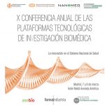 NANBIOSIS at the 10th Annual Conference of Technological Platforms of Biomedical Research